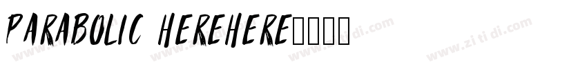 parabolic HEREHERE字体转换